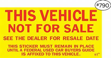 This Vehicle Not For Sale Sticker - Pack 100